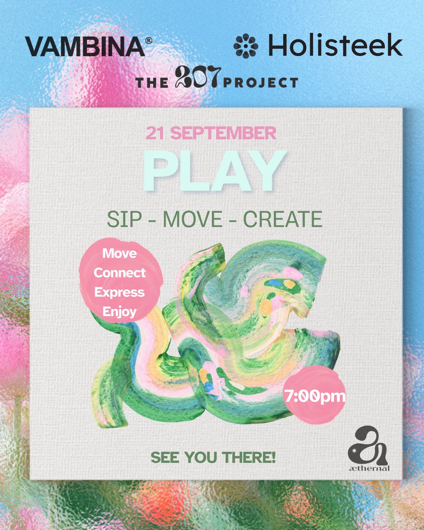 PLAY by Vambina x Holisteek x The 207 Project